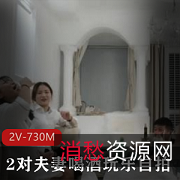 热闹夫妻之夜：自拍雪白强悍，酒足饭饱，互换大胆花样