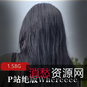 P站绝版素人视频：打粑粑啪、尺度曝光摆拍，绅士必看