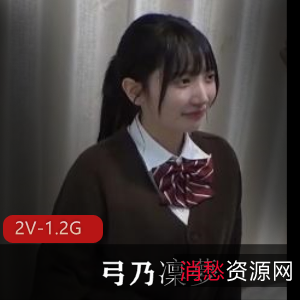 岛国女Y弓乃凜夢完整版PMV大神,用嘴进入JKR晕的世界